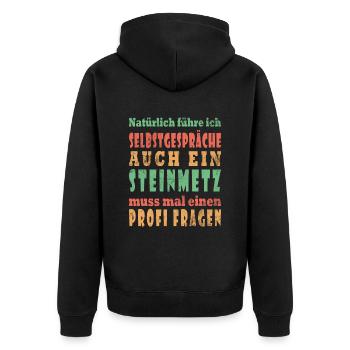 Ich führe Selbstgespräche - Steinmetz Edition - Unisex Premium Bio Zip Hoodie - Schwarz - Hinten - Nico (187cm)
