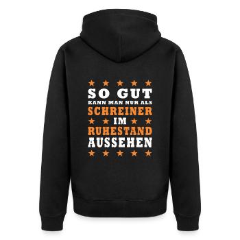 Schreiner Rente Ruhestand - Unisex Premium Bio Zip Hoodie - Schwarz - Hinten - Nico (187cm)