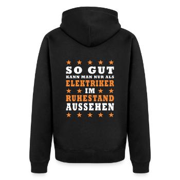 Elektriker Rente Rentner Elektrik Chef Ruhestand - Unisex Premium Bio Zip Hoodie - Schwarz - Hinten - Nico (187cm)