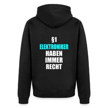 Elektroniker haben Recht Elektro Elektriker - Unisex Premium Bio Zip Hoodie - Schwarz - Hinten - Nico (187cm)