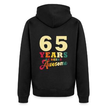 65 Years Of Being Awesome - Unisex Premium Organic Zip Hoodie - black - Back - Nico (187cm)