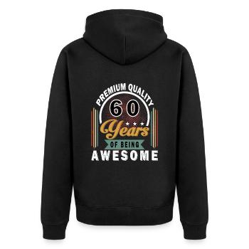 60. Geburtstag Geschenk 60 Jahre Spruch - Unisex Premium Bio Zip Hoodie - Schwarz - Hinten - Nico (187cm)