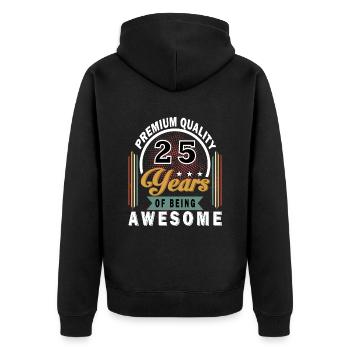 25. Geburtstag Mann Frau 25 Jahre Spruch Lustig - Unisex Premium Bio Zip Hoodie - Schwarz - Hinten - Nico (187cm)