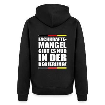 Fachkräftemangel gibt es nur in der Regierung - Unisex Premium Bio Zip Hoodie - Schwarz - Hinten - Nico (187cm)