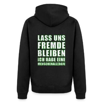Lass uns Fremde bleiben Lustiger Spruch Statement - Unisex Premium Bio Zip Hoodie - Schwarz - Hinten - Nico (187cm)