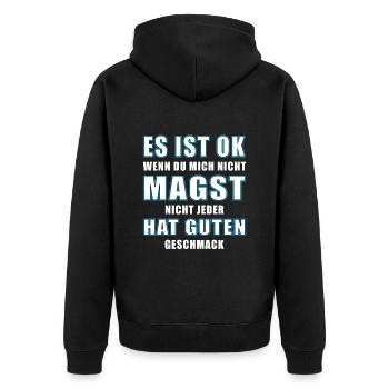 Es ist ok, wenn du mich nicht magst.... - Unisex Premium Bio Zip Hoodie - Schwarz - Hinten - Nico (187cm)
