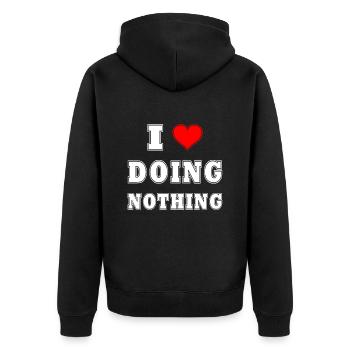I Love Doing Nothing! - Unisex Premium Organic Zip Hoodie - black - Back - Nico (187cm)