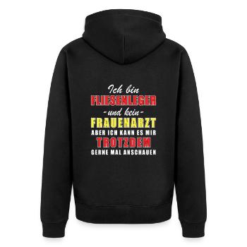 Ich bin Fliesenleger und kein Frauenarzt - Unisex Premium Bio Zip Hoodie - Schwarz - Hinten - Nico (187cm)