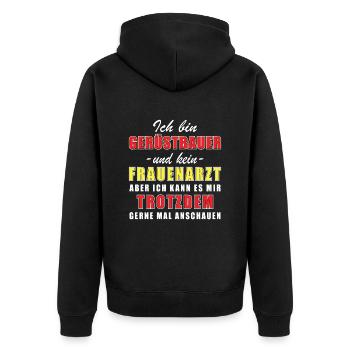 Ich bin Gerüstbauer und kein Frauenarzt - Unisex Premium Bio Zip Hoodie - Schwarz - Hinten - Nico (187cm)