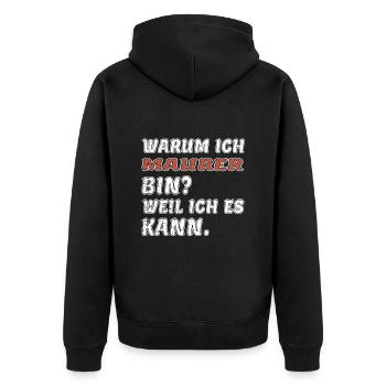 Maurer weil ich es kann Maurermeister - Unisex Premium Bio Zip Hoodie - Schwarz - Hinten - Nico (187cm)