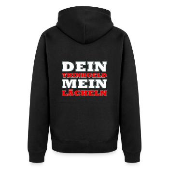 Dein Trinkgeld, Mein Lächeln - Unisex Premium Bio Zip Hoodie - Schwarz - Hinten - Nico (187cm)