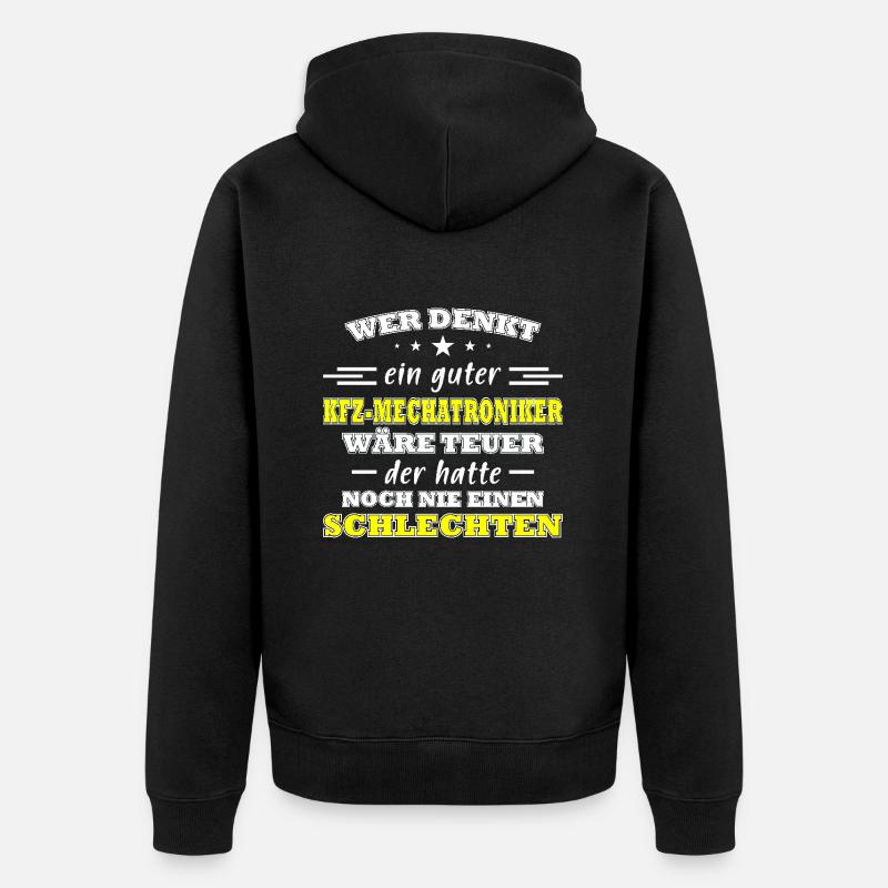 Kfz Mechatroniker Spruch - Unisex Premium Bio Zip Hoodie - Schwarz
