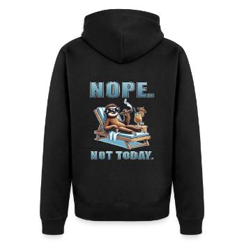Nope Not Today Sloth Chill Relax - Unisex Premium Organic Zip Hoodie - black - Back - Nico (187cm)