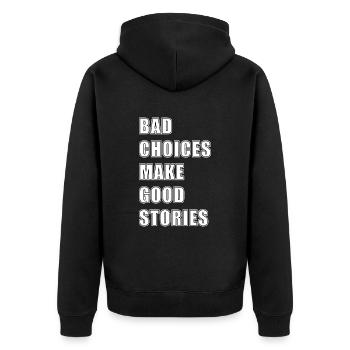 LES MAUVAIS CHOIX FONT LES BONNES HISTOIRES - Veste à capuche bio Premium Unisexe - noir - Dos - Nico (187cm)