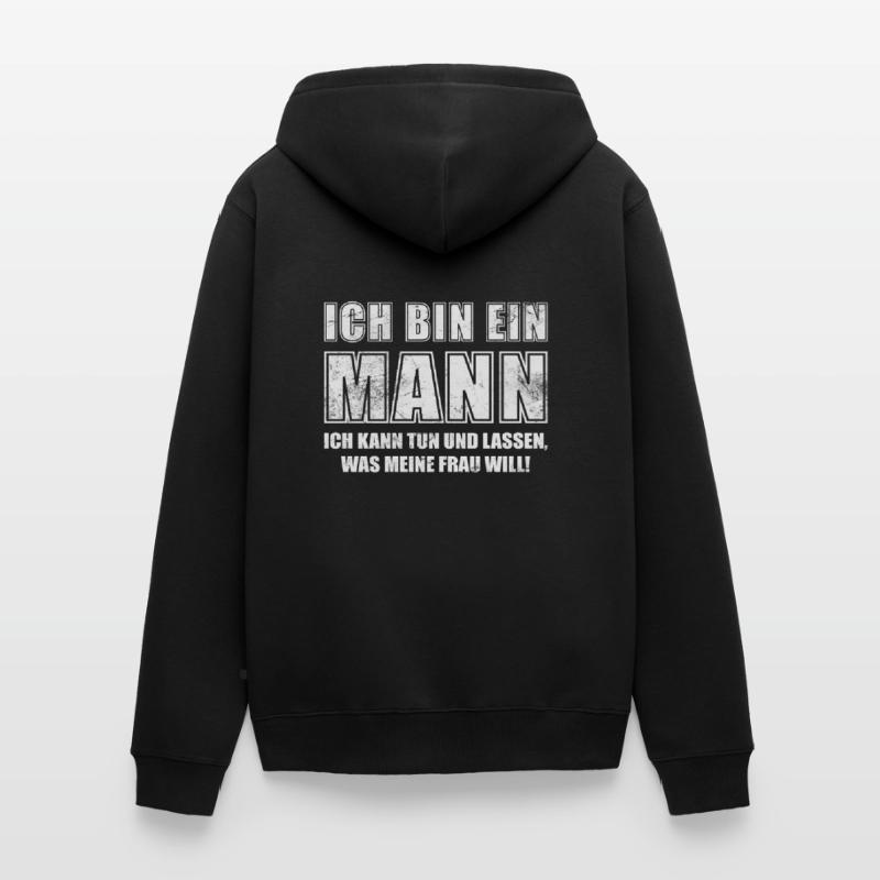Ich bin ein Mann Unisex Premium Bio Zip Hoodie