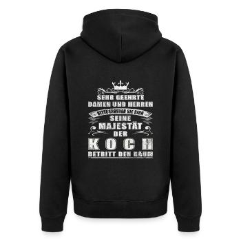 Seine Majestät der Koch betritt den Raum - Unisex Premium Bio Zip Hoodie - Schwarz - Hinten - Nico (187cm)