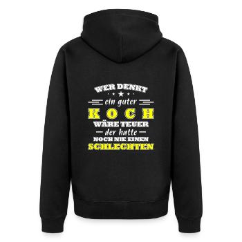 Koch Köche Kochen Koch Humor Koch Spruch - Unisex Premium Bio Zip Hoodie - Schwarz - Hinten - Nico (187cm)