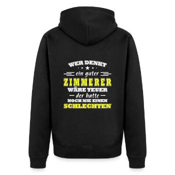 Zimmermann Sprüche Zimmern Zimmerer - Unisex Premium Bio Zip Hoodie - Schwarz - Hinten - Nico (187cm)