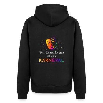 Das ganze Leben ist Karneval - Unisex Premium Bio Zip Hoodie - Schwarz - Hinten - Nico (187cm)