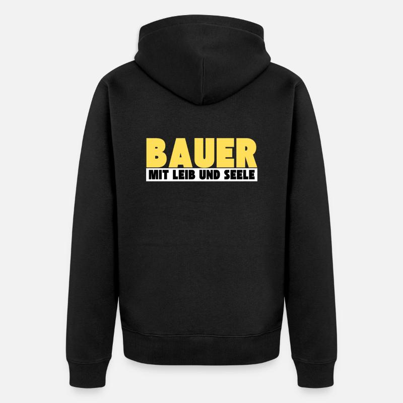 Bauer mit Leib und Seele - Unisex Premium Bio Zip Hoodie - Schwarz