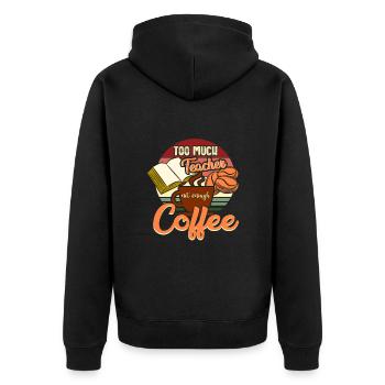 Teacher and coffee - Unisex Premium Organic Zip Hoodie - black - Back - Nico (187cm)