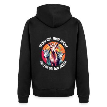 Wenn Ihr mich sucht - ich bin bei den Ziegen - Unisex Premium Bio Zip Hoodie - Schwarz - Hinten - Nico (187cm)