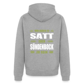 Wir Haben Es Satt Euer Sündenbock Zu Sein Landwirt - Unisex Premium Bio Zip Hoodie - Grau meliert - Hinten - Nico (187cm)