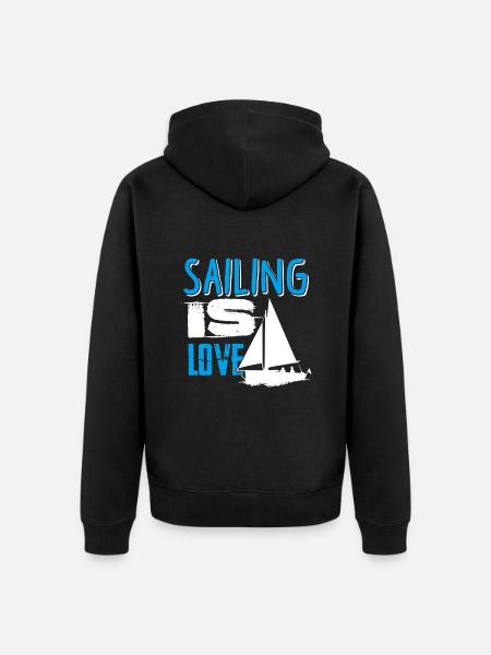 Sailing Is Love - Unisex Premium Organic Zip Hoodie - black