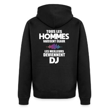 Disc Jockey humour cadeau anniversaire dj - Veste à capuche bio Premium Unisexe - noir - Dos - Nico (187cm)