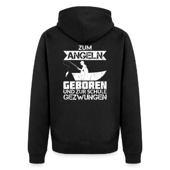 ZUM ANGELN GEBOREN ZUR SCHULE GEZWUNGEN - Unisex Premium Bio Zip Hoodie - Schwarz - Hinten - Nico (187cm)