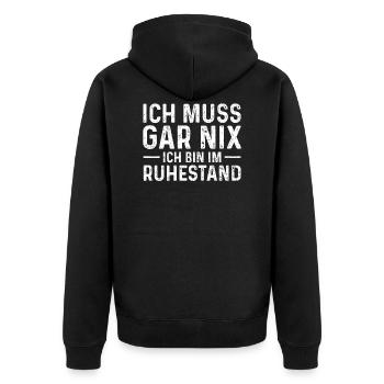Ich Muss Gar Nix Ich Bin Im Ruhestand - Rente - Unisex Premium Bio Zip Hoodie - Schwarz - Hinten - Nico (187cm)