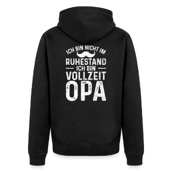 Ich Bin Nicht Im Ruhestand Ich Bin Vollzeit Opa - Unisex Premium Bio Zip Hoodie - Schwarz - Hinten - Nico (187cm)