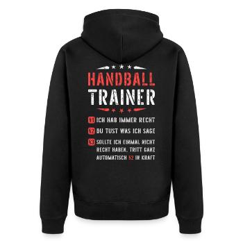 Handball Trainer haben immer Recht lustiger Spruch - Unisex Premium Bio Zip Hoodie - Schwarz - Hinten - Nico (187cm)