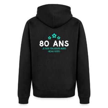 Beau goss cadeau anniversaire 80 ans humour - Veste à capuche bio Premium Unisexe - noir - Dos - Nico (187cm)