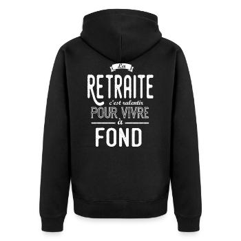 La retraite c'est ralentir - humour retraite - Veste à capuche bio Premium Unisexe - noir - Dos - Nico (187cm)