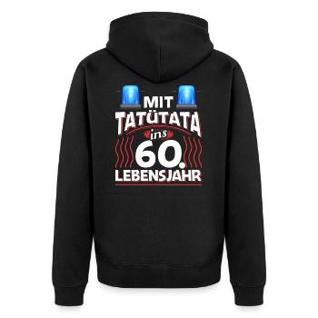 60 Geburtstag Geschenk Mann Feuerwehr Polizei - Unisex Premium Bio Zip Hoodie - Schwarz - Hinten - Nico (187cm)