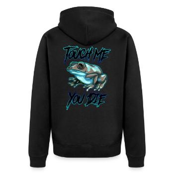 Touch me and you die | Poison Frosch Geschenkidee - Unisex Premium Bio Zip Hoodie - Schwarz - Hinten - Nico (187cm)
