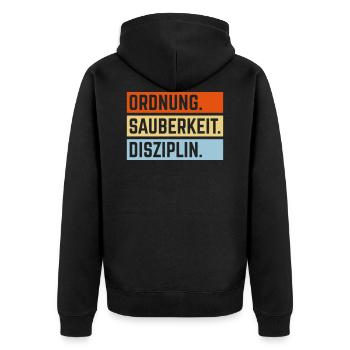 Ordnung Sauberkeit Disziplin, Deutsche Tugenden 3C - Unisex Premium Bio Zip Hoodie - Schwarz - Hinten - Nico (187cm)