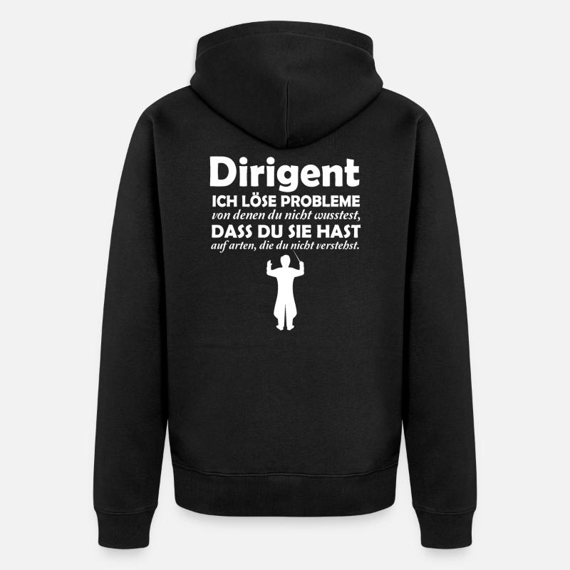 Dirigent löst Probleme - Unisex Premium Bio Zip Hoodie - Schwarz