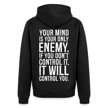 Dein Verstand ist dein einziger Feind - Unisex Premium Bio Zip Hoodie - Schwarz - Hinten - Nico (187cm)