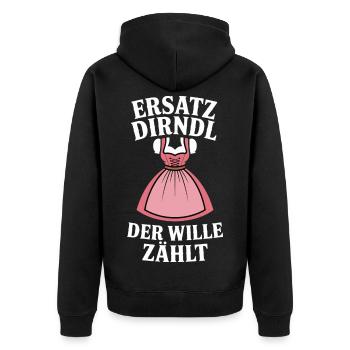 Bayern Volksfest Ersatz Dirndl Spruch - Unisex Premium Organic Zip Hoodie - black - Back - Nico (187cm)