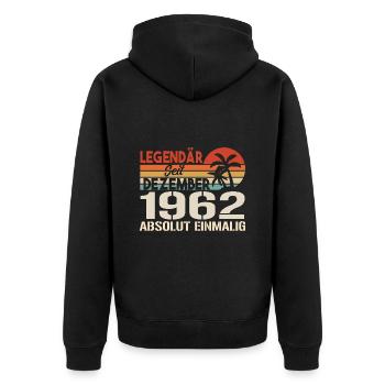 Legendär Seit Dezember 1962 Absolut Einmalig 1962 - Unisex Premium Bio Zip Hoodie - Schwarz - Hinten - Nico (187cm)