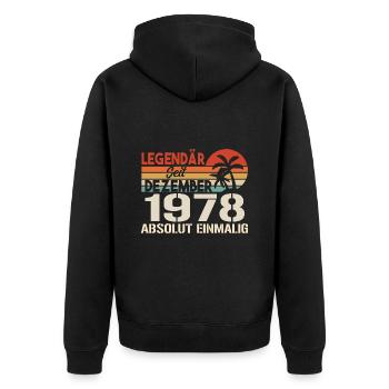 Legendär Seit Dezember 1978 Absolut Einmalig 1978 - Unisex Premium Bio Zip Hoodie - Schwarz - Hinten - Nico (187cm)