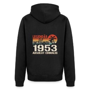 Legendär Seit Dezember 1953 Absolut Einmalig 1953 - Unisex Premium Bio Zip Hoodie - Schwarz - Hinten - Nico (187cm)