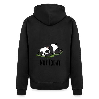Not today Panda - funny saying gift idea - Unisex Premium Organic Zip Hoodie - black - Back - Nico (187cm)