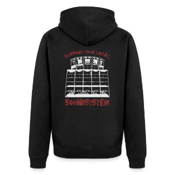 Support your local soundsystem - Unisex Premium Organic Zip Hoodie - black - Back - Nico (187cm)
