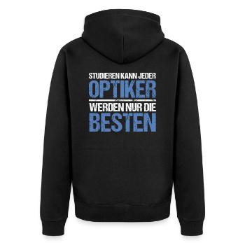 Anyone can study - Optiker Edition - Unisex Premium Organic Zip Hoodie - black - Back - Nico (187cm)
