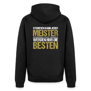 Studieren kann jeder - Meister Edition - Unisex Premium Bio Zip Hoodie - Schwarz - Hinten - Nico (187cm)