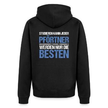 Anyone can study - Pförtner Edition - Unisex Premium Organic Zip Hoodie - black - Back - Nico (187cm)