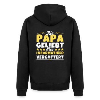 Als Papa geliebt, als Informatiker vergöttert - Unisex Premium Bio Zip Hoodie - Schwarz - Hinten - Nico (187cm)
